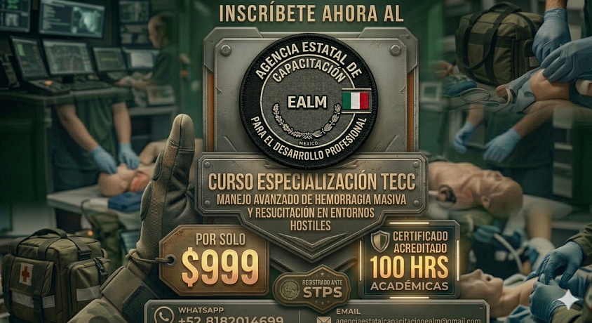 Curso Especialización TECC MANEJO AVANZADO DE HEMORRAGIA MASIVA Y RESUCITACIÓN EN ENTORNOS HOSTILES