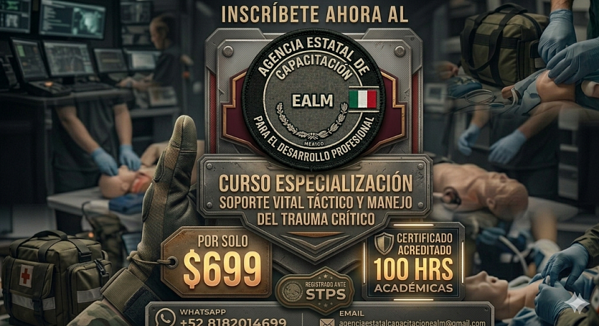 Curso Especialización SOPORTE VITAL TÁCTICO Y MANEJO DEL TRAUMA CRITICO