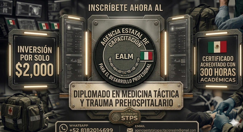 Diplomado MEDICINA TÁCTICA Y TRAUMA PREHOSPITALARIO
